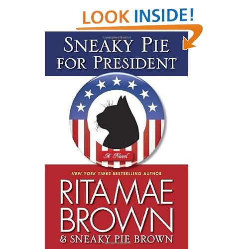Sneaky Pie for President: A Novel