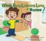 Whole Body Listening Larry at Home