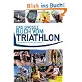 Das gro�e Buch vom Triathlon