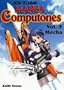 How To Draw Manga Computones Volume 3: Mecha (How to Draw Manga (Graphic-Sha Numbered)) (v. 3)