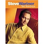 Steve Wariner / Two Teardrops (Piano/Vocal/Chords) book cover