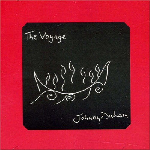 JOHNNY DUHAN : THE VOYAGE