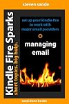 Kindle Fire Sparks: Managing Email