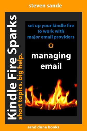 Kindle Fire Sparks: Managing Email
