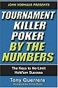 Tournament Killer Poker By The Numbers