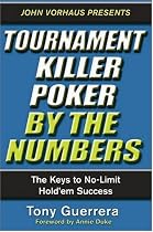 Tournament Killer Poker By The Numbers