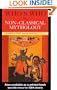 Who's Who in Non-Classical Mythology (Who's Who (Routledge))