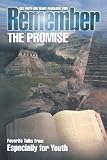 Remember the Promise: Favorite Talks from Especially for Youth
