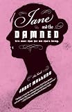 Jane and the Damned: A Novel