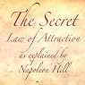The Secret Law of Attraction as Explained by Napoleon Hill