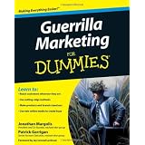 Guerrilla Marketing For Dummies