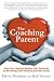 The Coaching Parent: Help Your Children Realise Their Potential by Becoming Their Personal Success Coach The Coaching Parent: Help Your Children Realise Their Potential by Becoming Their Personal Success Coach cover image