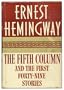 The Fifth Column And The First Forty-Nine Stories