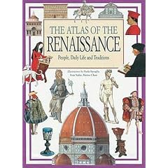 The Atlas of the Renaissance World (Atlas Series (Columbus, Ohio))