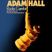 Rook's Gambit: Hugo Bishop, Book 5 | Adam Hall