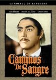 Caminos de Sangre