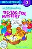 The Berenstain Bears And The Tic-Tac-Toe Mystery (Turtleback School & Library Binding Edition) (Step Into Reading: A Step 2 Book)