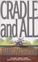 Cradle and All