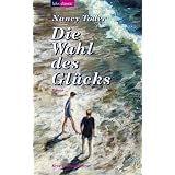 Die Wahl des Gl�cksvon "Nancy Toder"