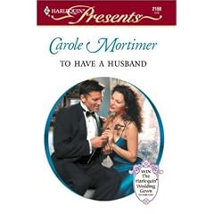 To Have a Husband (Harlequin Presents)