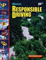 Responsible Driving, Hardcover Student Edition (SPORTS'LIKE/RESPNS'BLE DRIVING)