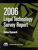 Review American Bar Association  / 2006 ABA Legal Technology Survey Report: Online Research