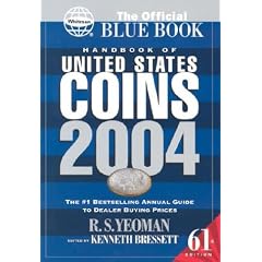 Handbook of United States Coins 2004: The Official "Blue Book"