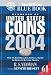 Handbook of United States Coins 2004: The Official Blue Book