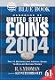 Handbook of United States Coins 2004: The Official Handbook of United States Coins 2004: The Official