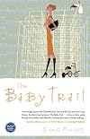 The Baby Trail: A Novel