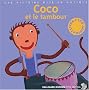 Coco et le tambour (1CD audio)