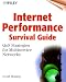 Internet Performance Survival Guide: Strategies for Running Multi-service Networks (Networking Council)