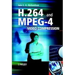 H.264 & MPEG-4 Video Compression. Understanding and Implementing Video Compression.: Video Coding for Next-generation Multimedia (Gebundene Ausgabe)