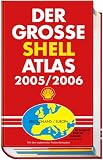 Der gro&szlig;e Shell Atlas 2005/2006 - 