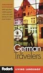Fodor's German for Travelers, 2nd edi...