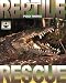 Reptile Rescue (Thomas, Peggy. Science of Saving Animals.)