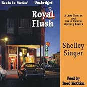 Royal Flush: Jake Samson and Rosie Vicente Series, Book 6 | [Shelley Singer]