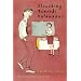 Slouching Towards Kalamazoo: A Novel (Phoenix Fiction)