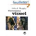 L'investisseur visuel