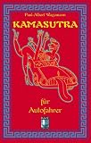 Kamasutra f�r Autofahrer