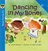 Search : Dancing in My Bones (Harper Growing Tree)