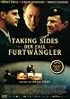 Taking Sides - Der Fall Furtw�ngler