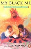 View Book 'My Black Me: A Beginning Book of Black Poetry (A Puffin Poetry Book)' 