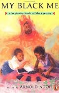 My Black Me: A Beginning Book of Black Poetry (A Puffin Poetry Book)