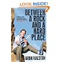 Between a Rock and a Hard Place