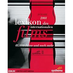 Lexikon des internationalen Films 2001. CD- ROM f�r Windows 95/98/ NT 4.0/ MacOS ab 8.1. 48.000 Filme mit Kurzkritiken