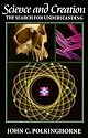 Science and Creation: The Search for Understanding