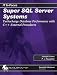Super SQL Server Systems: Turbocharge Database Performance with C++ External Procedures (It in-Focus)