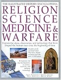 Children's Illustrated History: Medicine, Weapons and Warfare, Religion, Science and Technology