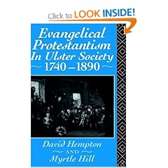 Evangelical Protestantism in Ulster Society, 1740-1890